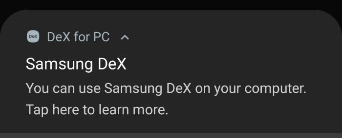 Samsung DeX for PC notification