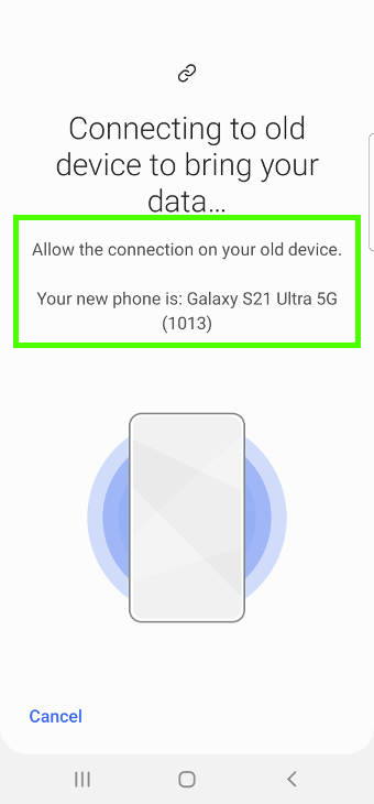 migrate to Galaxy S21 with Samsung Smart Switch: ask for conenction