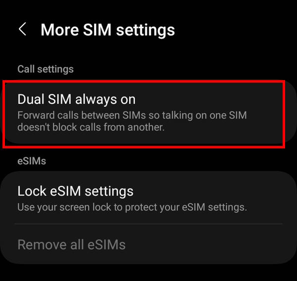 enable Dual SIM always on when using two SIM cards on Galaxy S23.