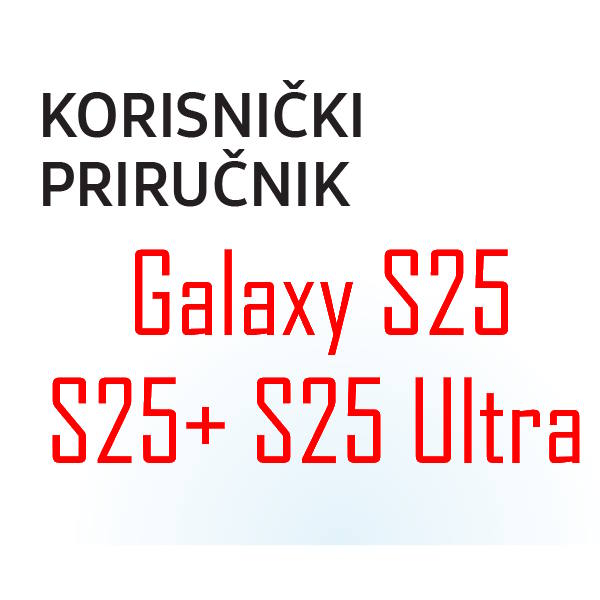 Samsung Galaxy S25 user manual in Croatian language (hrvatski) with Android 15 (One UI 7)