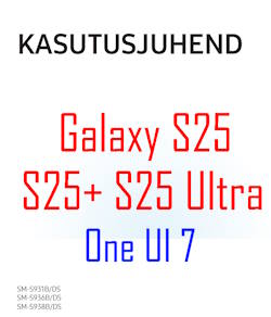 Samsung Galaxy S25 user manual in Estonian language (eesti keel) with Android 15 (One UI 7)