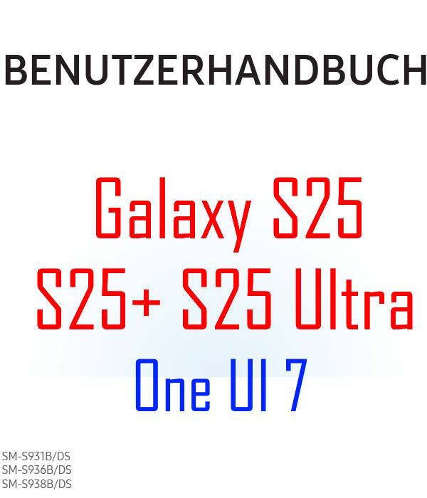Samsung Galaxy S25 user manual in German language (Deutsch) with Android 15 (One UI 7)