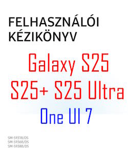 Samsung Galaxy S25 user manual in Hungarian language (magyar nyelv) with Android 15 (One UI 7)