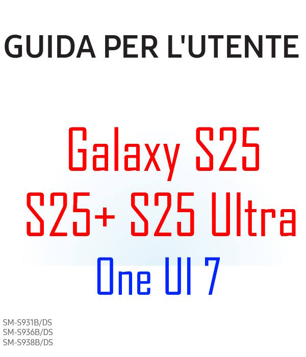 Samsung Galaxy S25 user manual in Italian language (lingua italiana) with Android 15 (One UI 7)