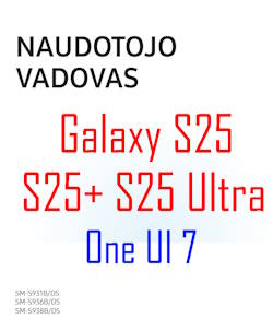 Samsung Galaxy S25 user manual in Lithuanian language (lietuvių kalba) with Android 15 (One UI 7)