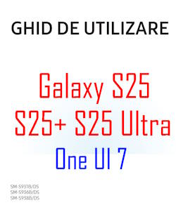 Samsung Galaxy S25 user manual in Romanian language (limba română) with Android 15 (One UI 7)