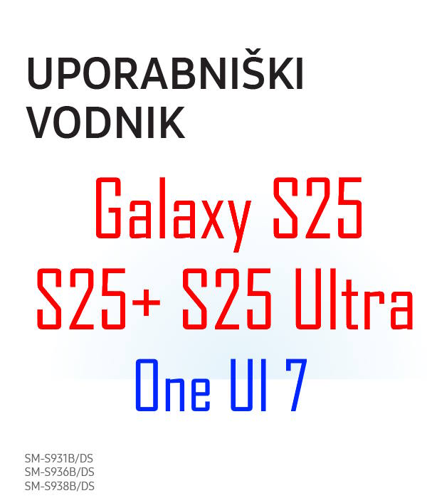Samsung Galaxy S25 user manual in Slovenian language (slovenski jezik) with Android 15 (One UI 7)