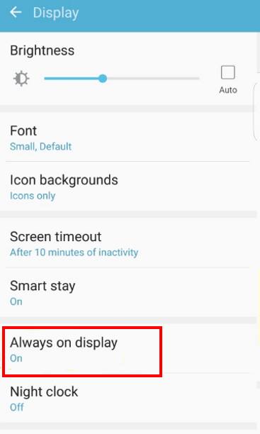Galaxy S7 always on display under settings-- display